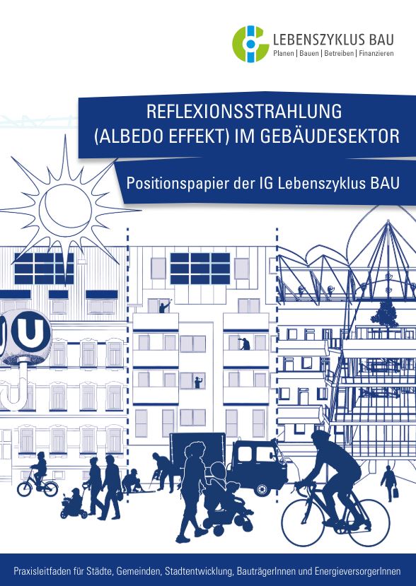 Cover der Broschüre "Reflexionsstrahlung (Albedo Effekt) im Gebäudesektor" der IG Lebenszyklus Bau