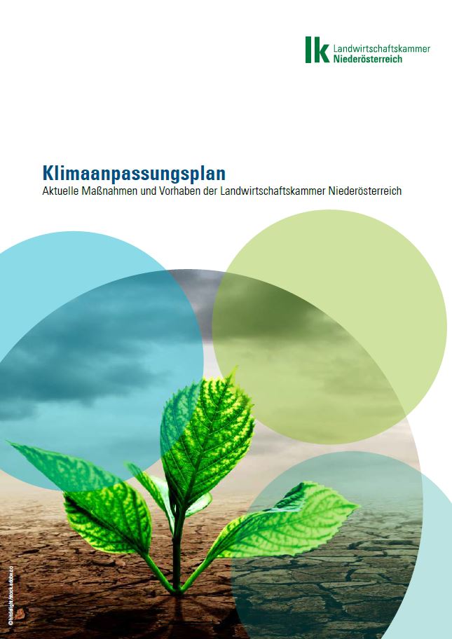 Cover der Broschüre der Landwirtschaftskammer NÖ: "Klimaanpassungsplan"